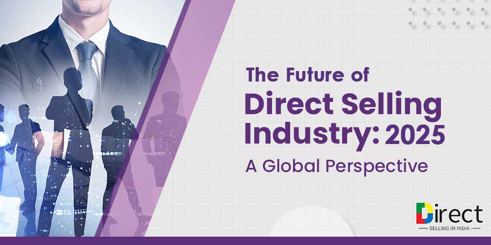 Future of Direct Selling in India 2025 Unlocking Opportunities